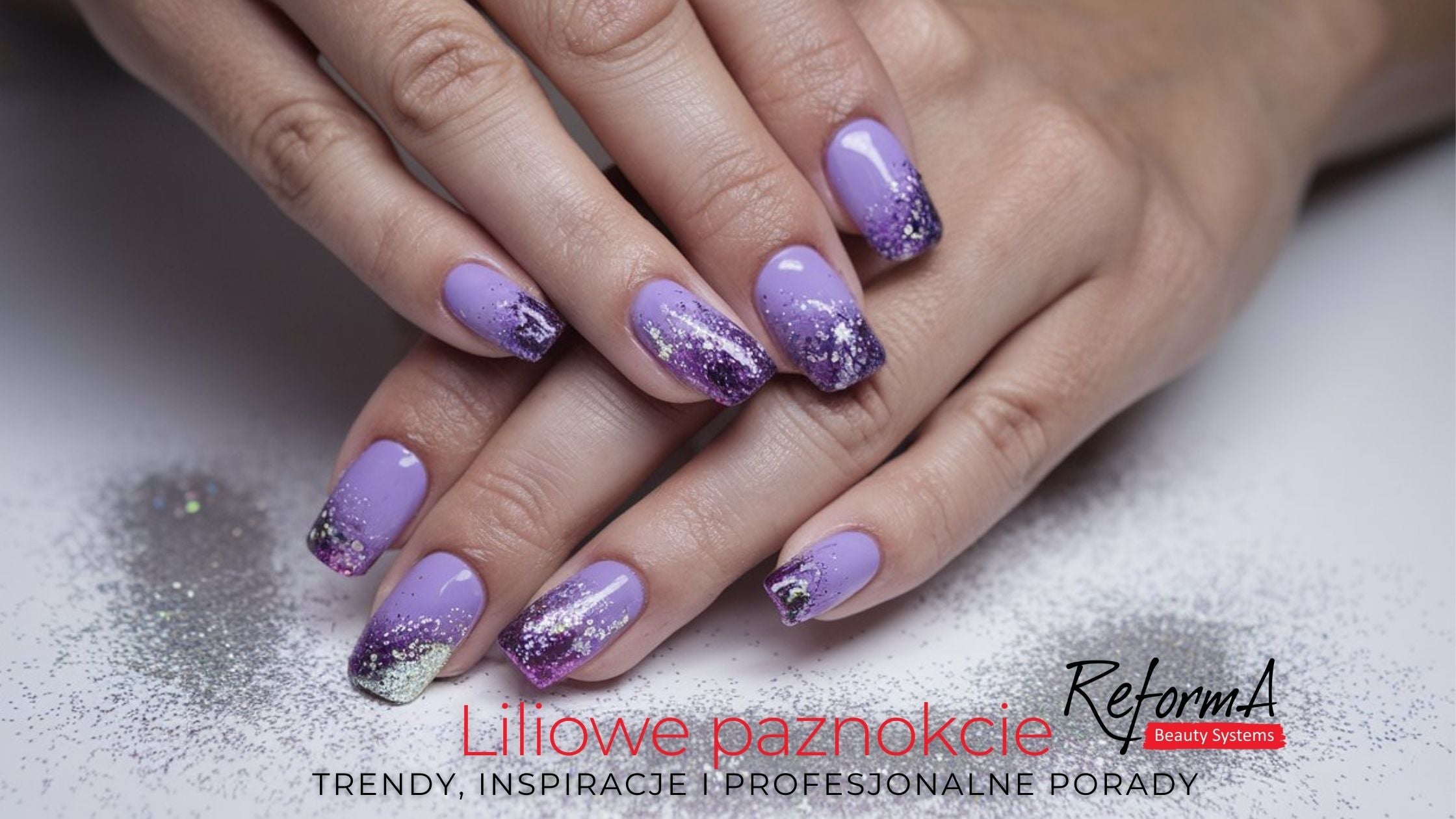 Liliowe paznokcie - trendy, inspiracje i profesjonalne porady