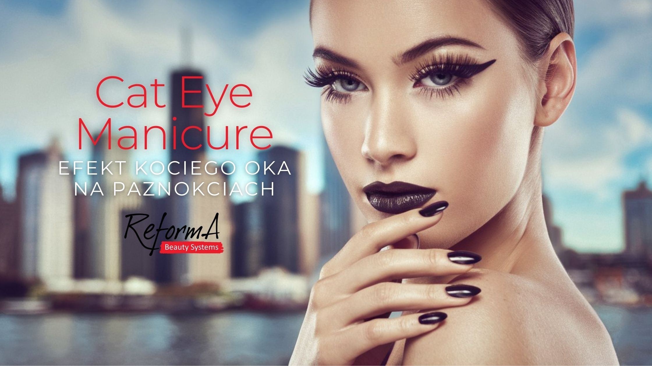 Efekt Kociego Oka na paznokciach - Cat Eye Manicure
