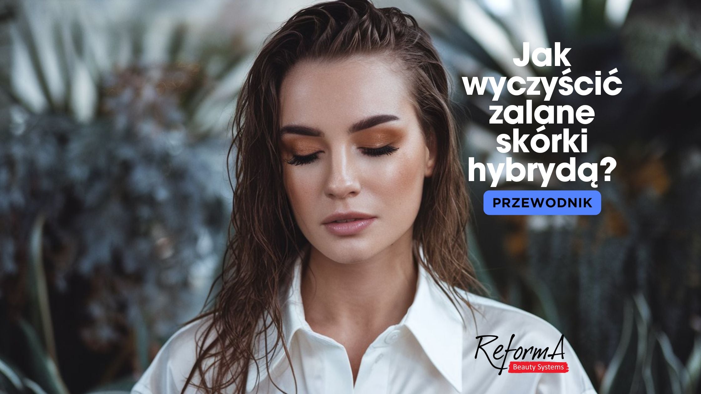 Jak wyczyścić zalane skórki hybrydą?
