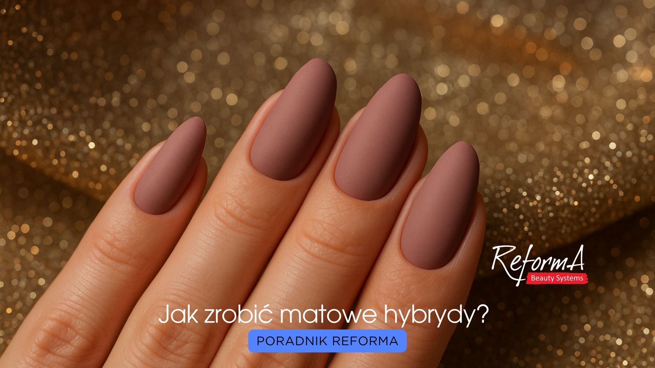 Jak zrobić matowe hybrydy?