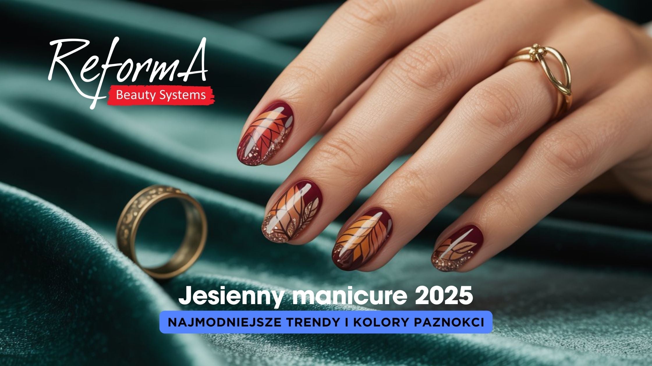 Jesienny manicure 2026 – najmodniejsze trendy i kolory paznokci