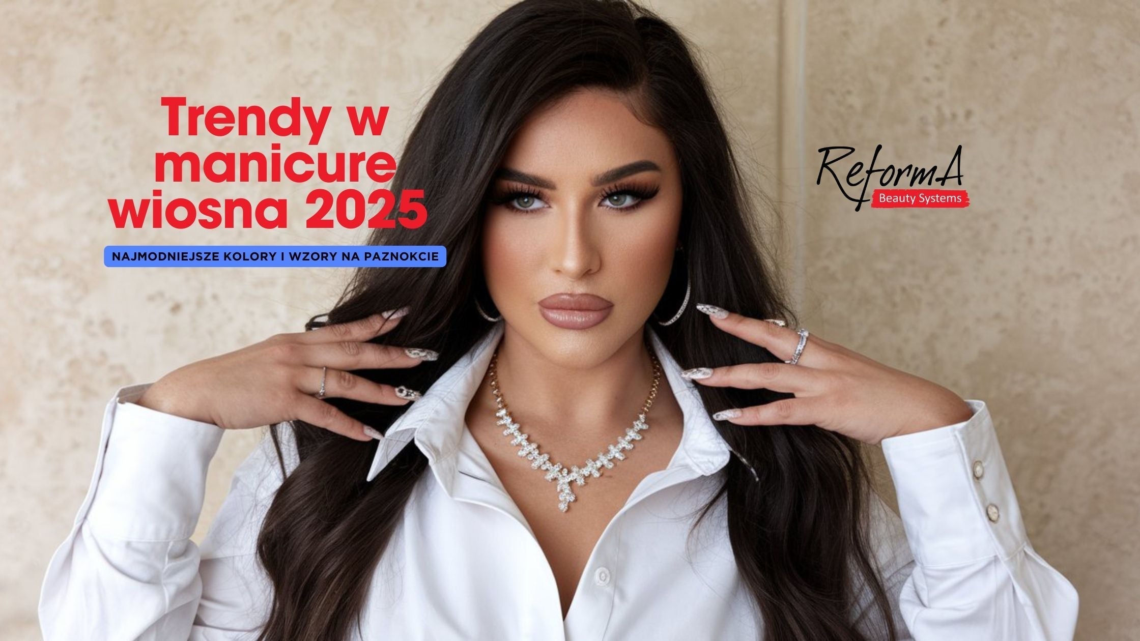 Trendy w manicure wiosna 2026 – najmodniejsze kolory i wzory na paznokcie