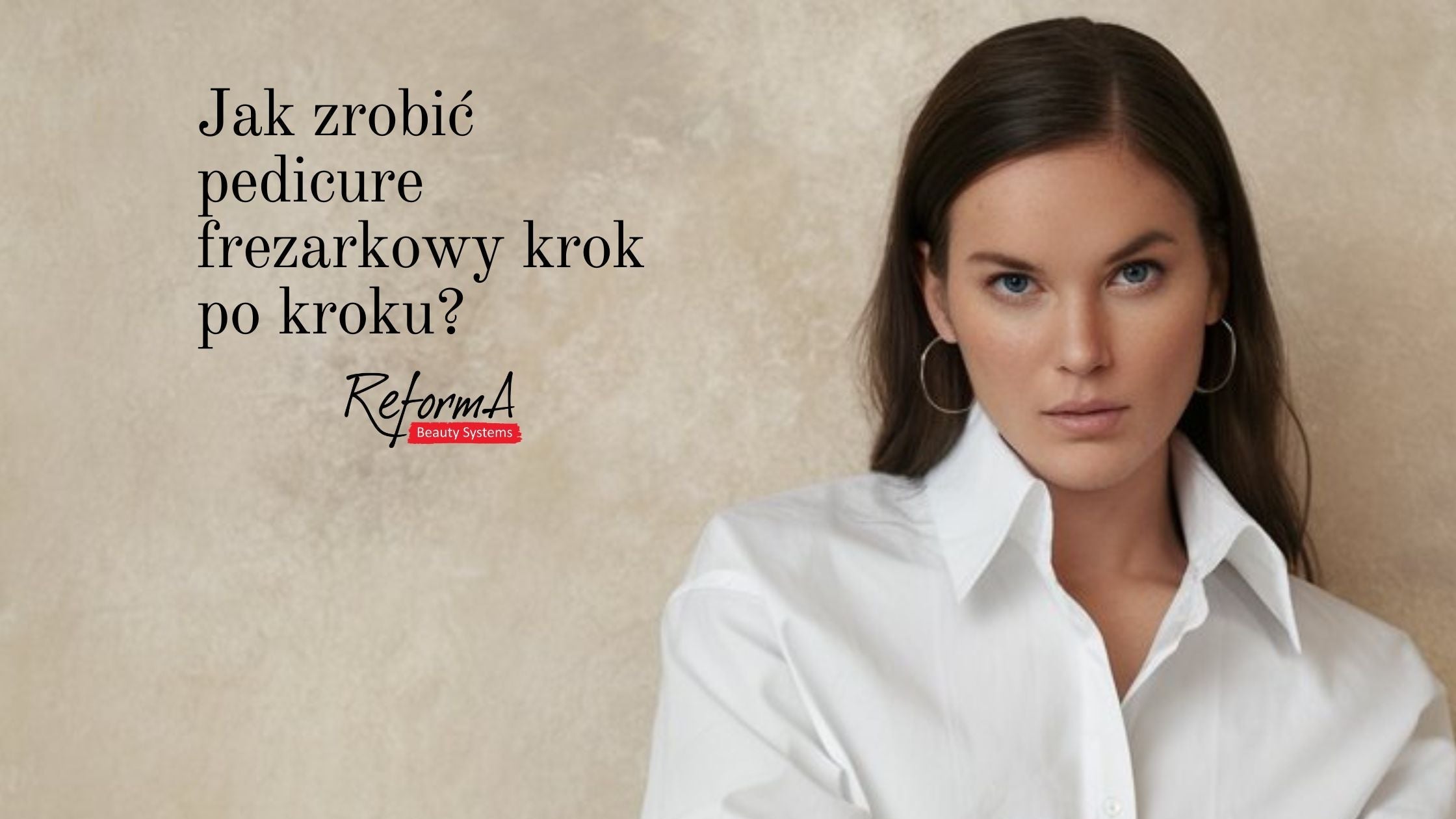 Jak zrobić pedicure frezarkowy krok po kroku?