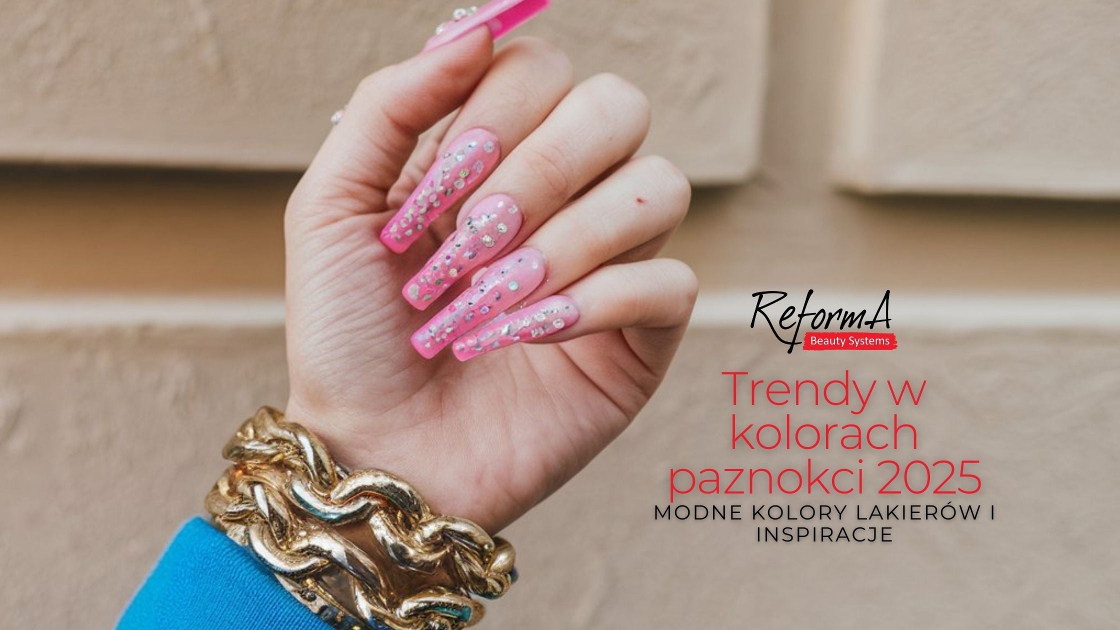 Trendy w kolorach paznokci 2025 - modne kolory lakierów i inspiracje