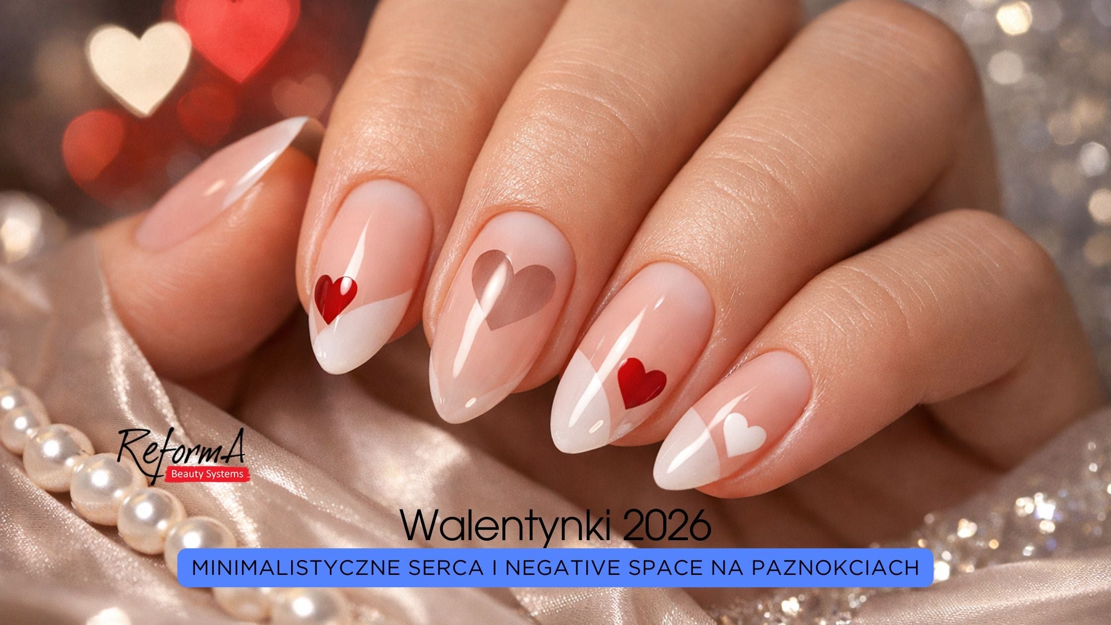 Walentynki 2026: Minimalistyczne serca i Negative Space na paznokciach