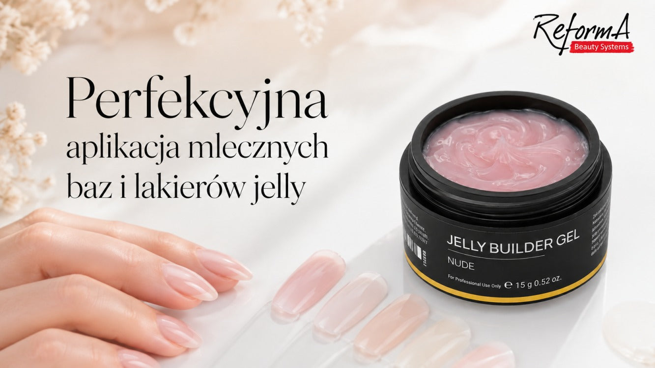 Mleczne bazy i jelly bez smug, perfekcyjna aplikacja krok po kroku