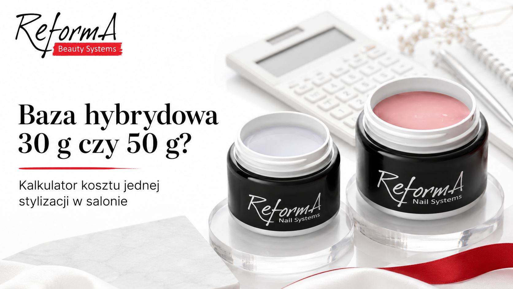 Baza hybrydowa 30 g czy 50 g? Kalkulator kosztu stylizacji
