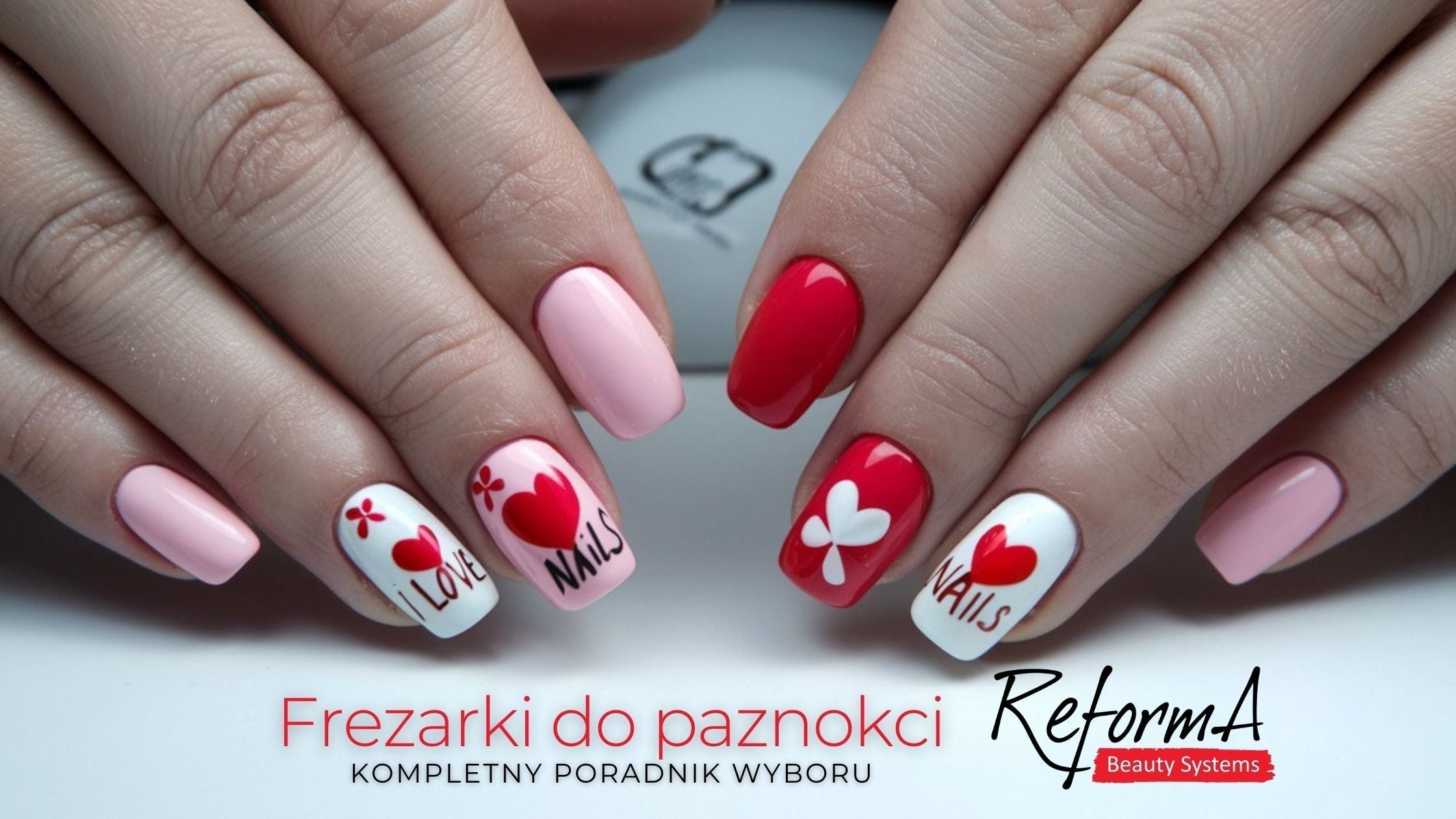 Frezarki do paznokci – kompletny poradnik wyboru