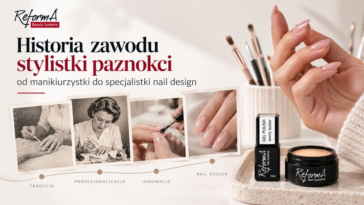 Historia zawodu stylistki paznokci: od manikiurzystki do specjalistki nail design