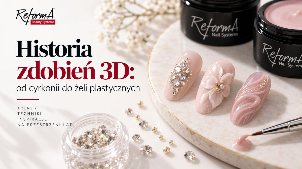 Historia zdobień 3D na paznokciach: od cyrkonii do żeli plastycznych