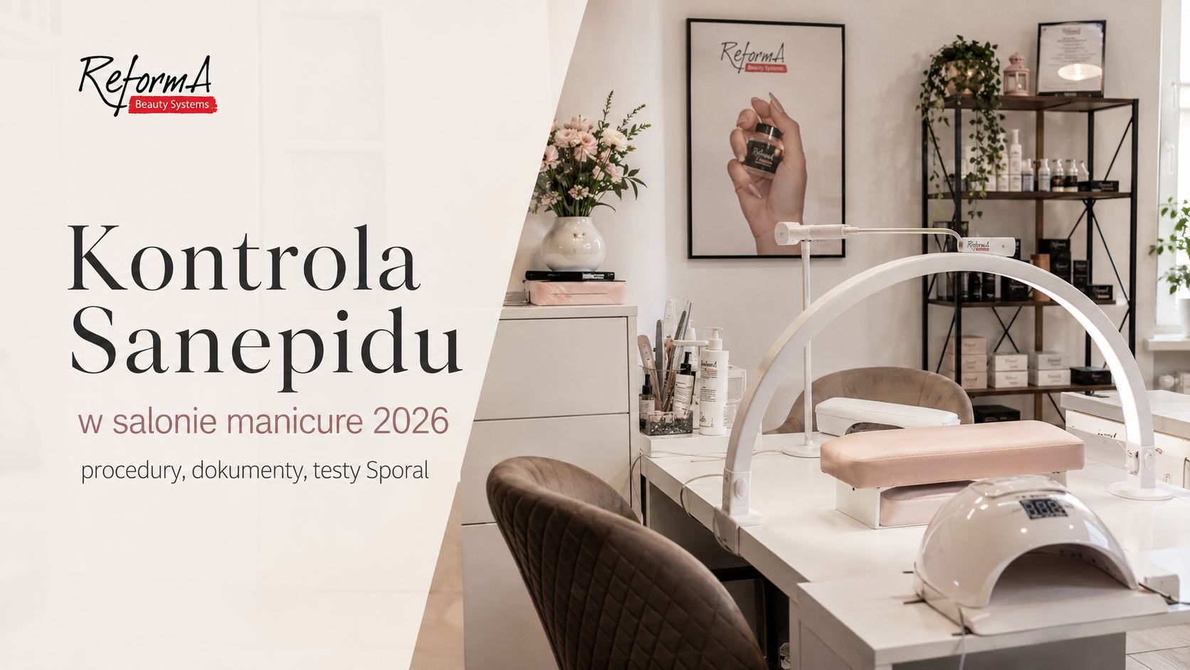 Kontrola Sanepidu w salonie manicure 2026, procedury, dokumenty, testy Sporal