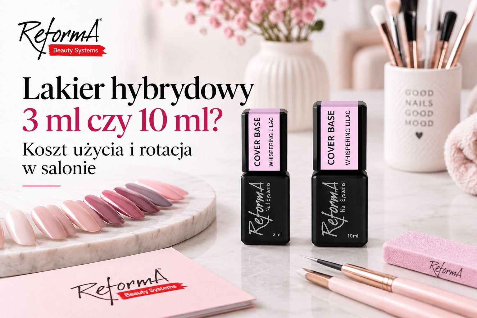 Lakier hybrydowy 3 ml czy 10 ml? Koszt użycia i rotacja