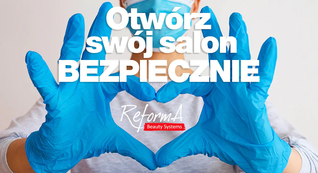 Otwórz swój salon bezpiecznie