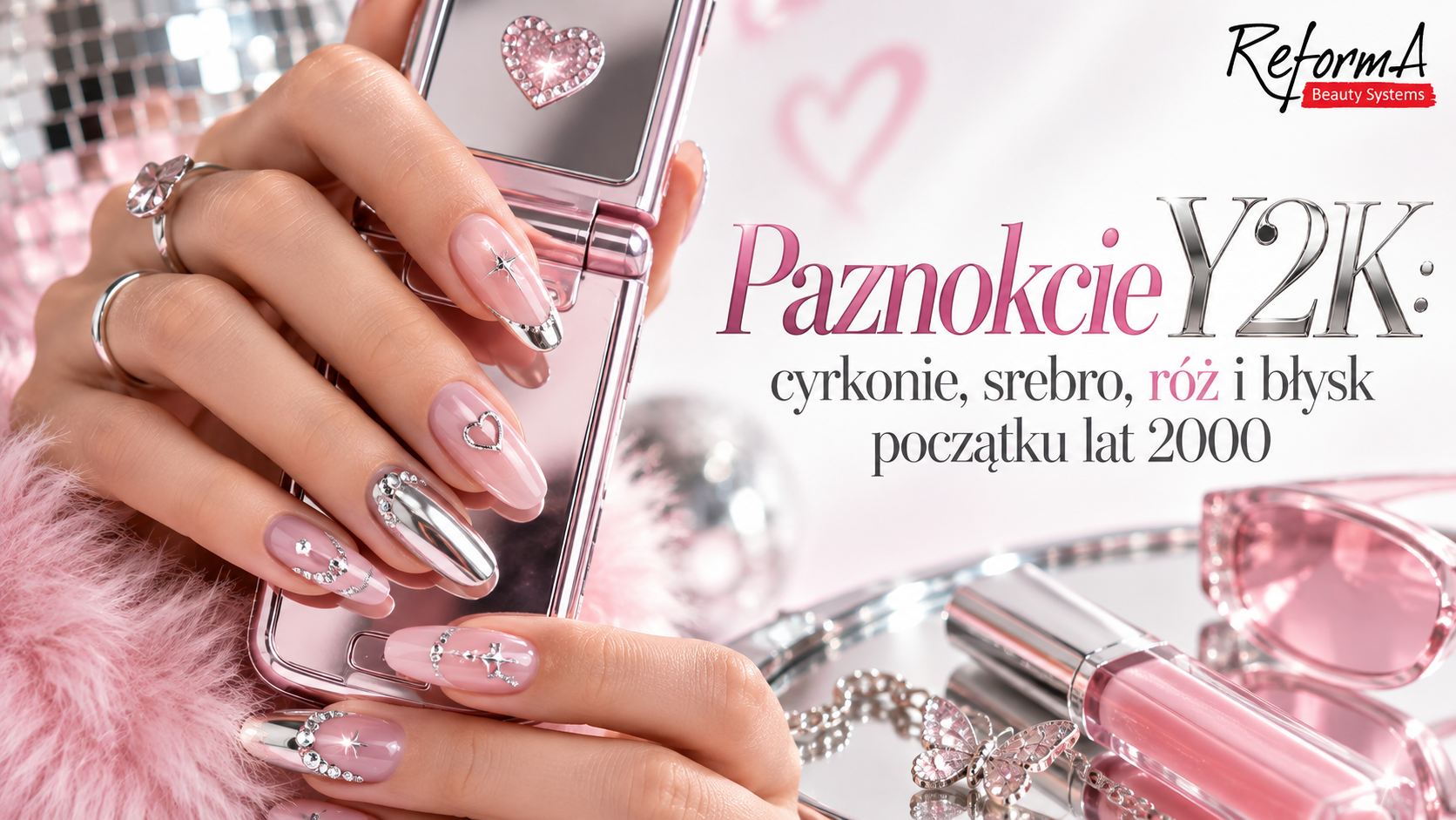 Paznokcie styl Y2K: cyrkonie, srebro, róż i błysk początku lat 2000 - milenium