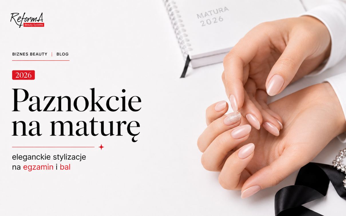 Paznokcie na maturę 2026, bal, eleganckie stylizacje, które zdają egzamin