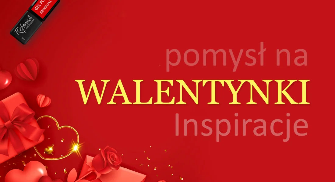 Najmodniejsze stylizacje i lakiery do paznokci na Walentynki